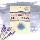 Karte ALLES LIEBE ZUM GEBURTSTAG mit kleiner Seife Lavendel