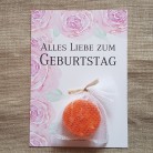 Karte ALLES LIEBE ZUM GEBURTSTAG mit kleiner Seife Rosenduft